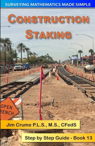 Construction Staking Step by Step Guide