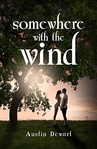 Somewhere with the Wind