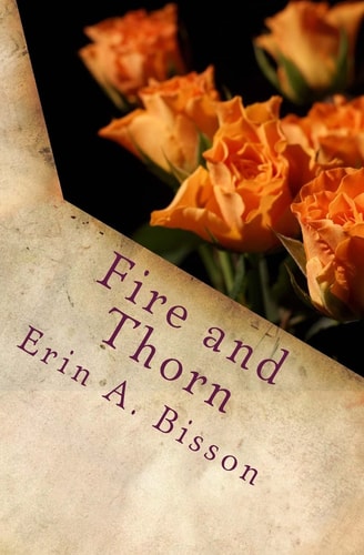 Fire and Thorn