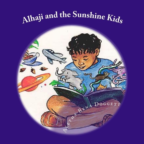 Alhaji and the Sunshine Kids A Christian Children's Book