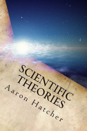 Scientific Theories 2000 - 2014