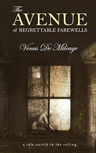 The Avenue of Regrettable Farewells A Tale Untold in the Telling