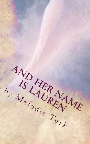 And Her Name Is Lauren