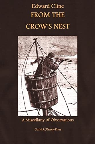 From The Crow's Nest A Miscellany of Observations
