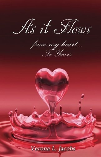 As It Flows From My Heart...To Yours