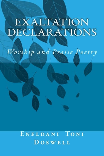Exaltation Declarations Worship of the Most High