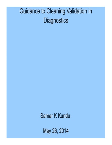 A Guidance to Cleaning Validation in Diagnostics