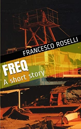 Freq A Short Story