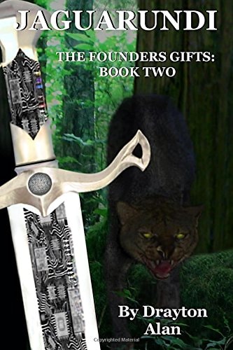 Jaguarundi The Founders Gifts : Book 2