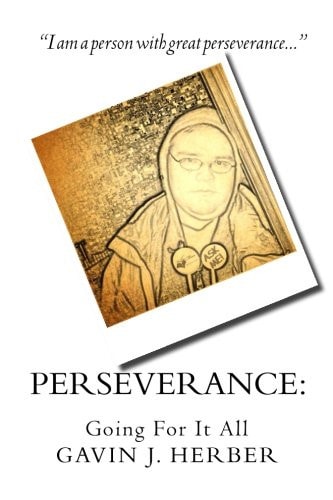 Perseverance : Going For It All