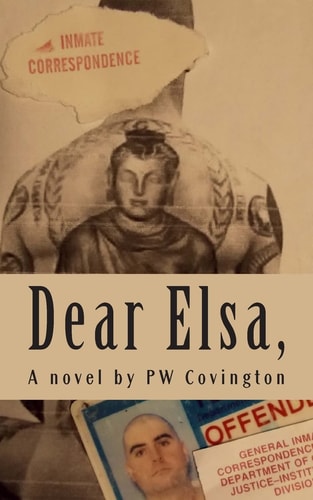 Dear Elsa, Letters from a Texas Prison