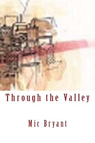 Through the Valley