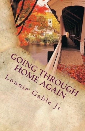 Going Through Home Again A Memoir