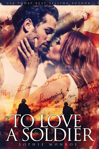 To Love a Soldier