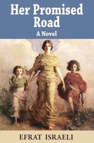 Her Promised Road A Novel