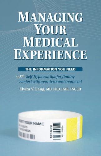 Managing Your Medical Experience The Information You Need