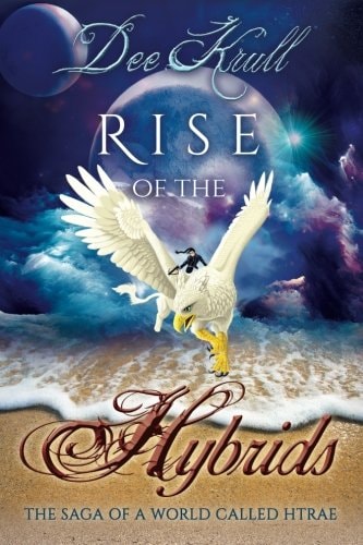 Rise of the Hybrids The Saga of a World Called Htrae