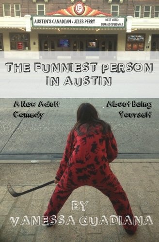 The Funniest Person in Austin