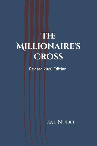 The Millionaire's Cross