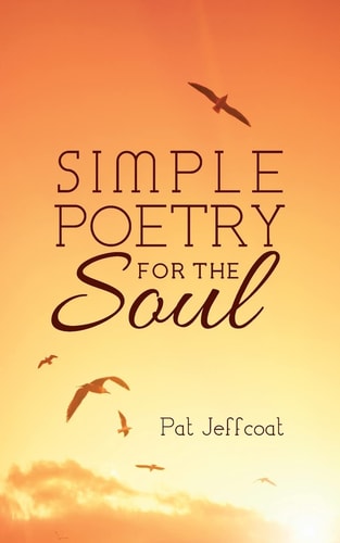 Simple Poetry for the Soul