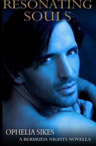 Resonating Souls - a Bermuda Nights Novella