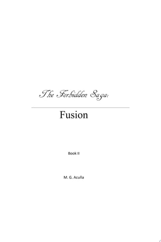 The Forbidden Saga Fusion
