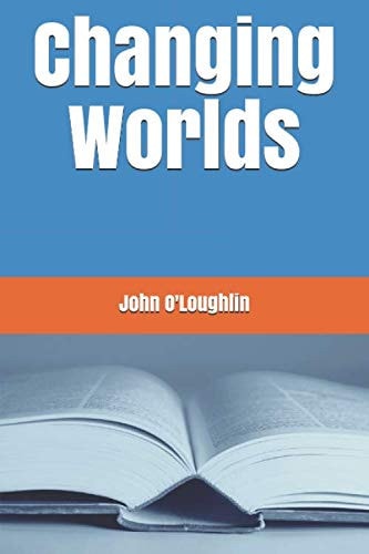 Changing Worlds