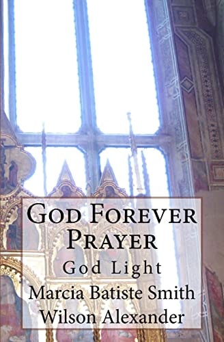 God Forever Prayer God Light