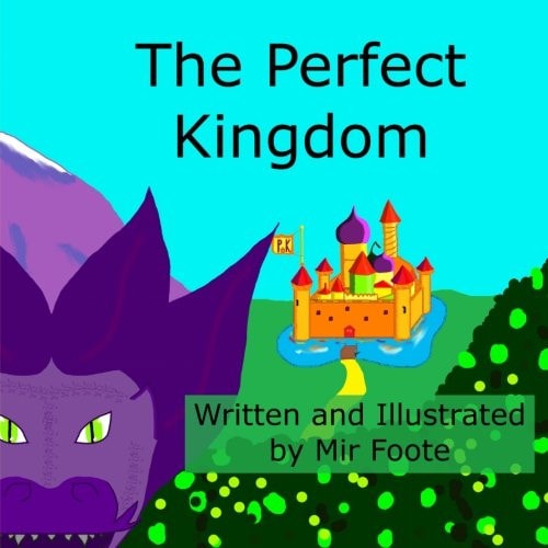 The Perfect Kingdom