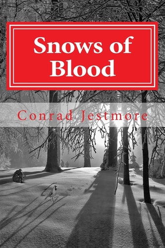 Snows of Blood Jimmy O'Reilly Mystery Series