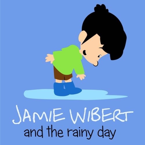 Jamie Wibert and the Rainy Day