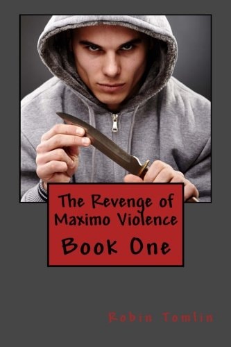 The Revenge of Maximo Violence