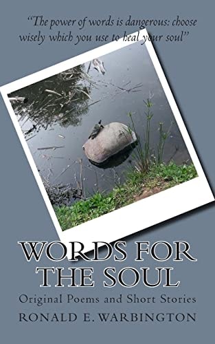 Words For The Soul Original Poems and Short Stories