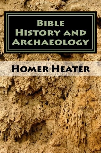 Bible History and Archaeology An Outline