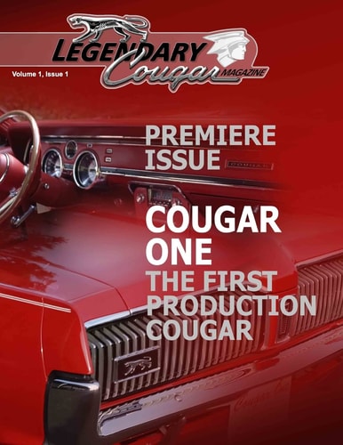 Legendary Cougar Magazine Volume 1 Issue 1 Premiere Issue