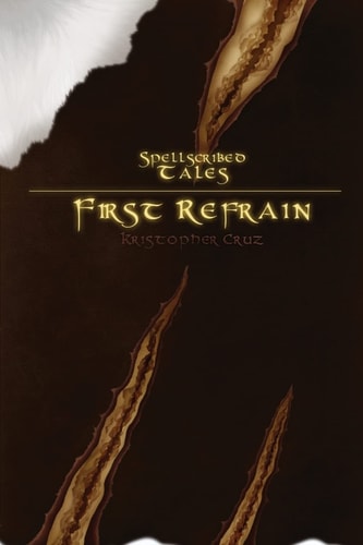 Spellscribed Tales First Refrain