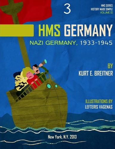 Nazi Germany 1933 - 1945 History Made Simple Series