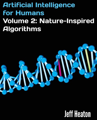 Artificial Intelligence for Humans Nature-inspired algorithms