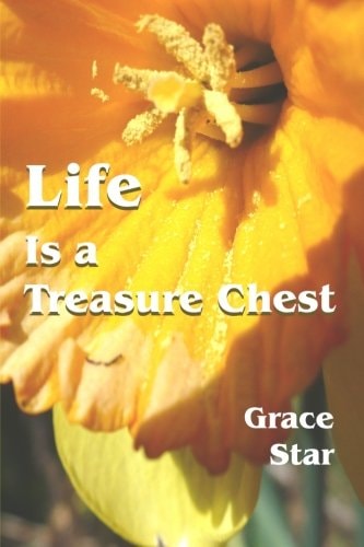 Life Is a Treasure Chest
