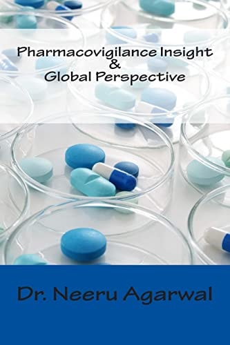 Pharmacovigilance Insight and Global Perspective