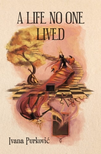 A Life No One Lived