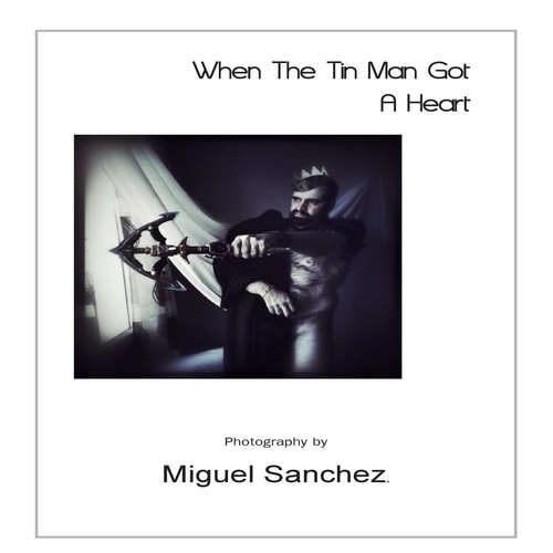 When The Tin Man Got A Heart