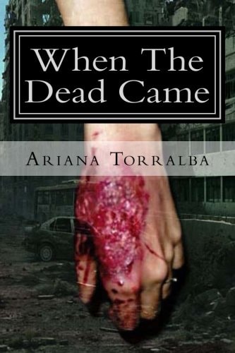 When The Dead Came