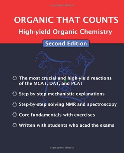 Organic That Counts High-Yield Organic Chemistry