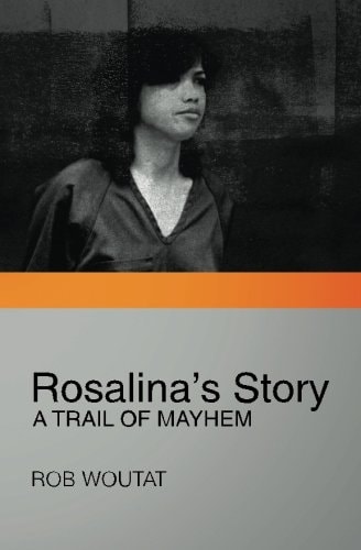 Rosalina's Story A Trail of Mayhem