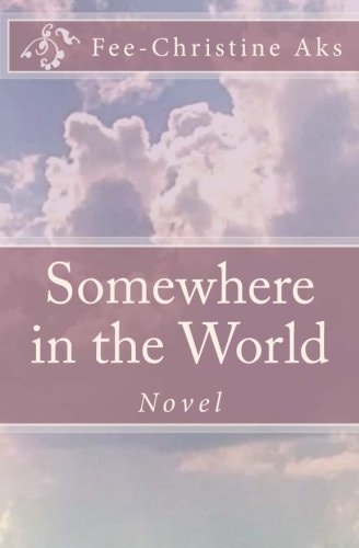 Somewhere in the World