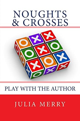 Noughts and Crosses Play with the Author