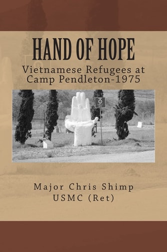 Hand of Hope Vietnamese Refugees at Camp Pendleton, 1975