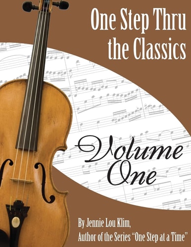 One Step Thru The Classics Violin Book 1