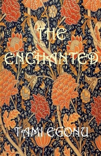 The Enchanted